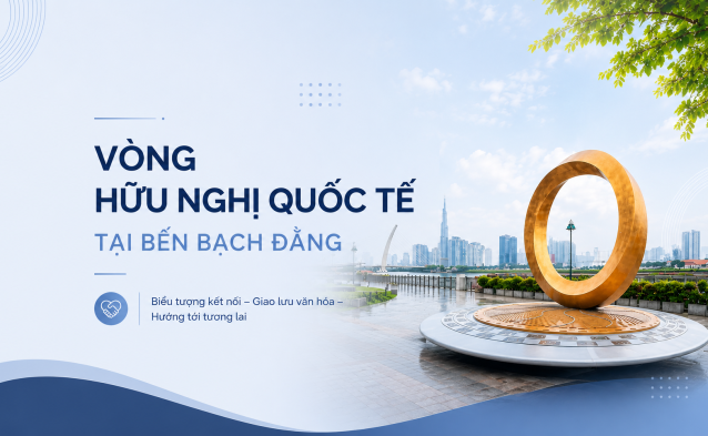 Vòng Hữu Nghị Quốc Tế Tại Bến Bạch Đằng