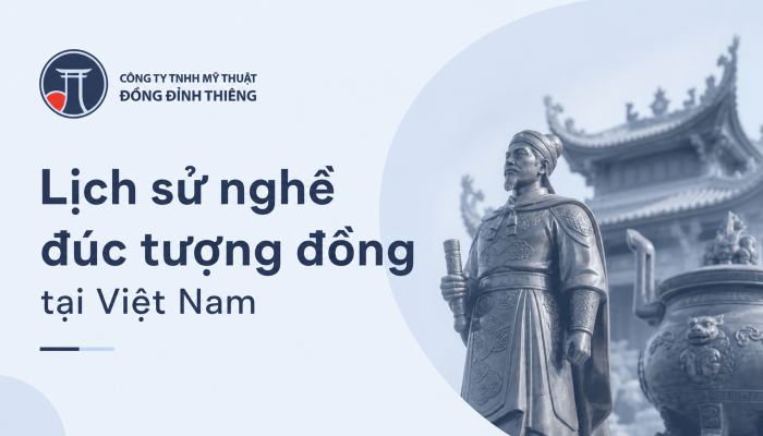 Lịch sử nghề đúc tượng đồng tại Việt Nam